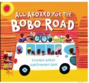 All Aboard for the Bobo Road - Book