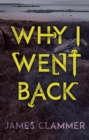 Why I Went Back - Book