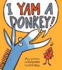 I Yam a Donkey - Book