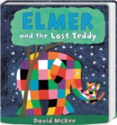 Elmer and the Lost Teddy : Board Book - Book