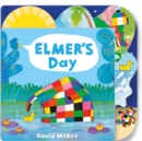 Elmer's Day : Tabbed Board Book - Book