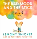 The Bad Mood and the Stick - Book