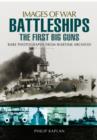 Battleships: The First Big Guns - Book