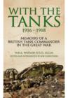 With the Tanks 1916-1918 - Book
