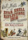 Star Shell Reflections 1916 - Book