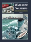 Waterline Warships : An Illustrated Masterclass - eBook