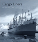 Cargo Liners : An Illustrated History - eBook