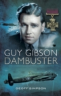 Guy Gibson : Dambuster - eBook