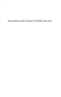 Innovation and Culture in Public Services : The Case of Independent Living - eBook
