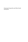 Financing Nonprofits and Other Social Enterprises : A Benefits Approach - eBook