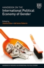 Handbook on the International Political Economy of Gender - eBook