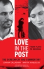 Love in the Post: From Plato to Derrida : The Screenplay and Commentary - Book