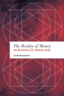 The Reality of Money : The Metaphysics of Financial Value - Book