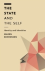 The State and the Self : Identity and Identities - Book