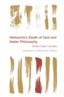 Nietzsche's Death of God and Italian Philosophy - Book