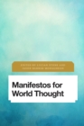 Manifestos for World Thought - Book