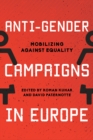 Anti-Gender Campaigns in Europe : Mobilizing against Equality - Book