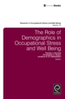 The Role of Demographics in Occupational Stress and Well Being - Book
