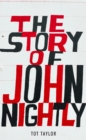 The Story of John Nightly - eBook