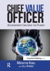The Chief Value Officer : Accountants Can Save the Planet - Book