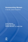 Homeworking Women : A Gender Justice Perspective - Book
