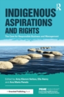 Indigenous Aspirations and Rights : The Case for Responsible Business and Management - Book