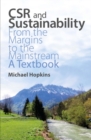 CSR and Sustainability : From the Margins to the Mainstream: A Textbook - Book
