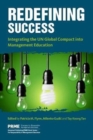 Redefining Success : Integrating Sustainability into Management Education - Book