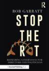 Stop the Rot : Reframing Governance for Directors and Politicians - Book