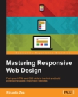 Mastering Responsive Web Design - Book