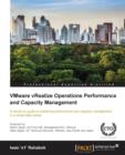 VMware vRealize Operations Performance and Capacity Management - Book