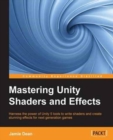 Mastering Unity Shaders and Effects - Book