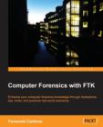 Computer Forensics with FTK - Book