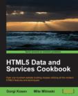 HTML5 Data and Services Cookbook - Book