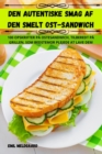 Den Autentiske Smag AF Den Smelt Ostsandwich - Book