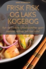 Frisk Fisk Og Laks Kogebog - Book