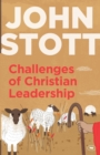 Challenges of Christian Leadership : Practical Wisdom For Leaders, Interwoven With The Author'S Advice - Book