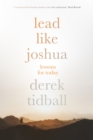 Lead Like Joshua : Lessons For Today - Book