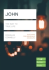 John (Lifebuilder Study Guides) : The Way to True Life - Book