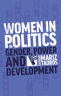 Women in Politics : Gender, Power and Development - Book