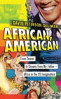 African, American : From Tarzan to Dreams from My Father - Africa in the Us Imagination - Book