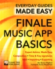 Finale Music App Basics : Expert Advice, Made Easy - Book