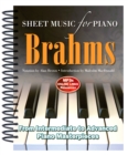 Brahms: Sheet Music for Piano : From Intermediate to Advanced; Over 25 masterpieces - Book