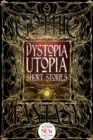 Dystopia Utopia Short Stories - Book
