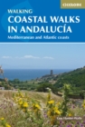 Coastal Walks in Andalucia : The best hiking trails close to AndalucA-a's Mediterranean and Atlantic Coastlines - eBook