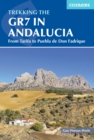 Trekking the GR7 in Andalucia : From Tarifa to Puebla de Don Fadrique - eBook