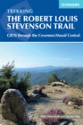 Trekking the Robert Louis Stevenson Trail : The GR70 through the Cevennes/Massif Central - eBook