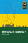 From Genocide to Generosity : Hatreds Heal on Rwanda's Hills - eBook