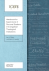 Handbook for Supervisors of Doctoral Students in Evangelical Theological Institutions - Book