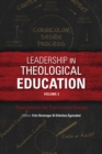 Leadership in Theological Education, Volume 2 : Foundations for Curriculum Design - eBook